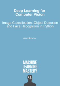 Deep Learning for Computer Vision in Python