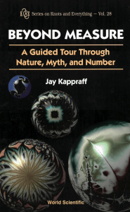 jay-kappraff-beyond-measure-a-guided-tour-through-nature-myth-and-number