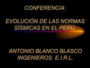 08 Antonio Blanco Evolucion Normas Sosmicas en Peru