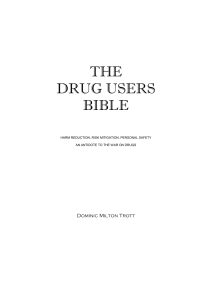dokumen.pub the-drug-users-bible-harm-reduction-risk-mitigation-personal-safety-099559368x-9780995593688