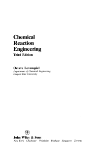 Chemical  Reaction  Engineering  Third Edition by Octave Levenspiel