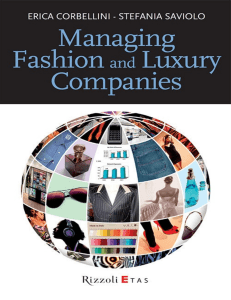 Erica Corbellini and Stefania Saviolo - Managing Fashion and Luxury Companies (2009) - libgen.li