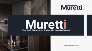 Muretti New York Showroom Italian Kitchens&Closets presentation