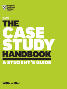 The Case Study Handbook: A Student's Guide