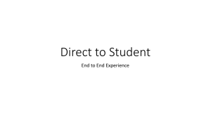 Direct to Student End-to-End Experience