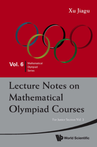 lecture notes on mathematical olympiad courses  for junior section  vol  2  mathematical olympiad series 