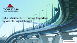 Why is Scissor Lift Training Important before Hitting a Job Site