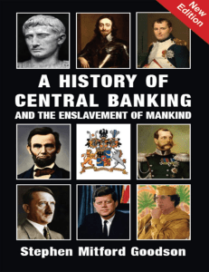 A History of Central Banking and the Enslavement of Mankind  PDFDrive 