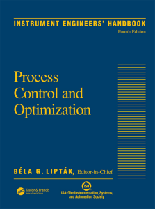 Instrument Engineers Handbook, Volume 2 Process Control and Optimization, Fourth Edition (Volume 2)