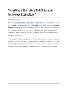 K-12 Education Technology Spend Market