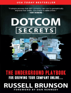 Russell Brunson - Dotcom Secrets  The Underground Playbook for Growing Your Company Online with Sales Funnels-Hay House Business (2020)
