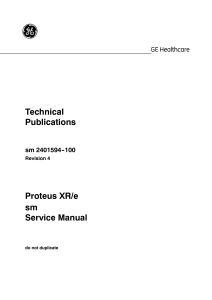 Proteus XR e Service Manual SM 2401594-100 4