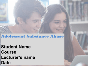 Adolescent drug abuse