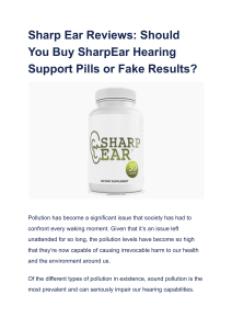 Sharp Ear Reviews  Should You Buy SharpEar Hearing Support Pills or Fake Results 
