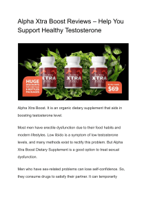 Alpha Xtra Boost Reviews – Help You Support Healthy Testosterone