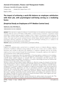 The impact of achieving a work-life balance on employee satisfaction with their job, with psychological well-being serving as a mediating factor.