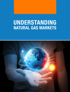 Understanding Natural Gas Markets Primer-High