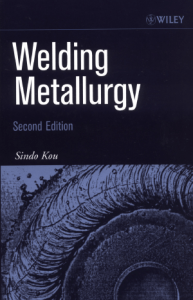 Welding Metallurgy: Second Edition