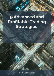 08. 9 Advanced and Profitable Trading Strategies Author Roman Sadowski