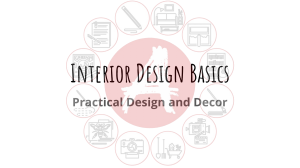 16. Interior Design Basics (Inglés) (Presentación) Autor The Open College of the Arts