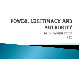 Lecture 2 Political Power, Legitimacy and Authority-1