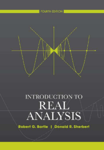 G. Bartle , R. Sherbert, “Introduction to Real Analysis