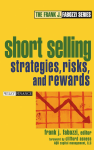 Fabozzi, Frank - Short Selling - Strategies, Risks, And Rewards (2004, Wiley)