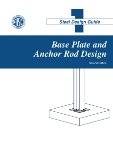 AISC Steel Design Guide 01 - Base Plate and Anchor Rod Design