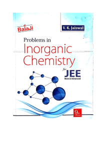 iit-jee-v-k-jaiswal-balaji-chapter-1-to-5-problems-in-inorganic-chemistry-by-v-k-jaiswal-for-iit-jee-main-and-advanced-balpdf compress