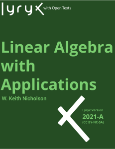 Linear Algebra with Applications by W. Keith Nicholson (2021 Edition)