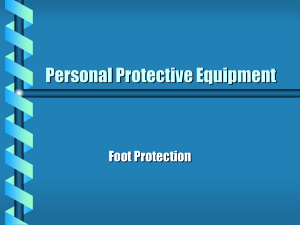Personal Protective Equippment - Foot Protection