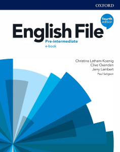 475 1- English File. Pre-Intermediate. Student's Book 2019, 4-ed, 168p