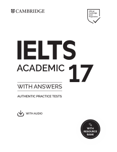 [IELTS Academic (17)] Cambridge University Press - Cambridge IELTS 17 Academic Student's Book with Answers 17 (2022, Cambridge University Press) - libgen.li