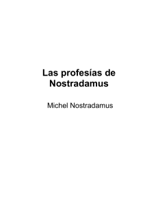 Michel Nostradamus - Profesías de Nostradamus