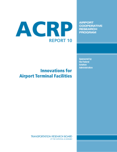 ACRP 10 Innovations for Airport Terminal Facilities