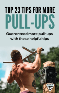 1. Top 23 tips for more pull-ups Author Pullup & Dip