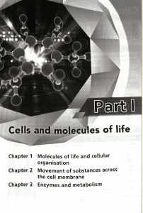 Part I Cells and molecules of life
