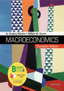 Macroeconomics 6th Canadian Edition  by N. Gregory Mankiw