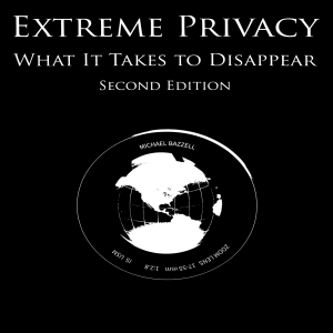 Michael Bazzell - Extreme privacy   what it takes to disappear (2020) - libgen.li