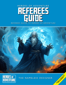 Heroes of Adventure - Referees Guide
