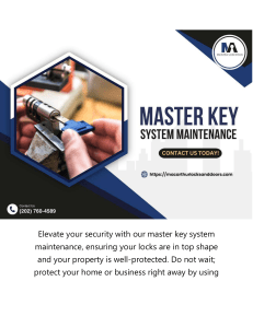 MacArthur Locks & Doors - Master Key System Maintenance Doc