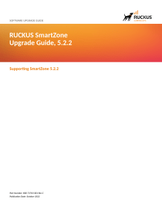 RUCKUS SmartZone Upgrade Guide 522 RevC 20221020