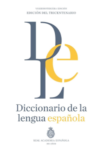 Diccionario de la Lengua Espanola. 1-2-Real Academia Espanola-2014