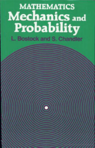 Mathematics Mechanics and Probability by