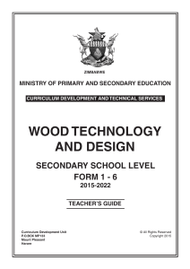 WOOD TECHNOLOGY AND DESIGN FORMS 1-6