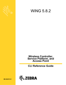 WiNG 5.8.2 CLI Reference Guide