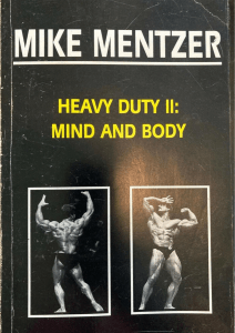 Heavy Duty II: Mente y Cuerpo - Mike Mentzer