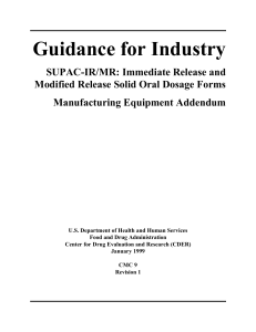 SUPAC-IR/MR Manufacturing Equipment Guidance