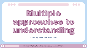 multiple approaches to understanding howard gardner (keypoints)