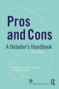 Pros and Cons A Debaters Handbook Routledge (19th Ed) (2014)